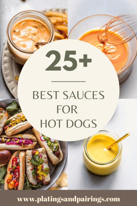 Hot Dogs On Grill, Hot Dog Toppings Sauces, Hotdogs Sauce Recipe, Hot Dogs Sauce, Hot Dog Dipping Sauce, Sauces For Hot Dogs, Salmon Hot Dogs, Hot Dog Condiments, Specialty Hot Dogs