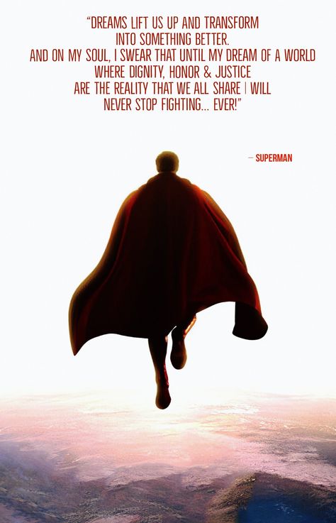 Superman quote about dreams that transform us into something better | More interesting quotes in the profile Justice League Quotes, Superman Quotes Inspirational, Dc Quotes Inspirational, Quotes About Superheroes, Superman Quotes Motivation, Superman Motivation, Quote About Dreams, Heroes Quotes, Dc Quotes