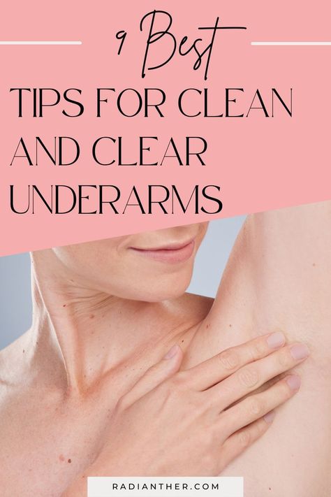 this is an image with text "9 Best Tips For Underarm Hygiene" Underarm Care, Sunburn Peeling, Skin Lightening Diy, Armpits Smell, Natural Face Care, Dark Armpits, Underarm Odor, Face Pores, Dark Underarms