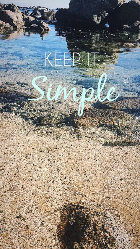 Keep It Simple Wallpaper, Keep It Simple Quotes, Simple Quote Wallpaper, Simple Wallpaper, Quote Wallpaper, Simple Quotes, Simple Wallpapers, Reflexology, Keep It Simple