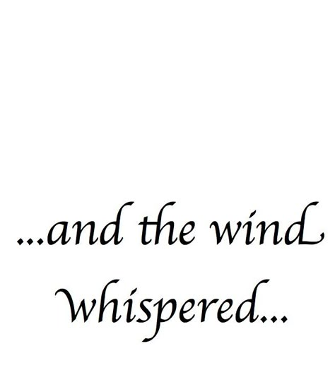 Blowin' In The Wind, Wind In My Hair, Wishful Thinking, Love Is, Windy Day, The Words, The Wind, Words Of Wisdom, In This Moment