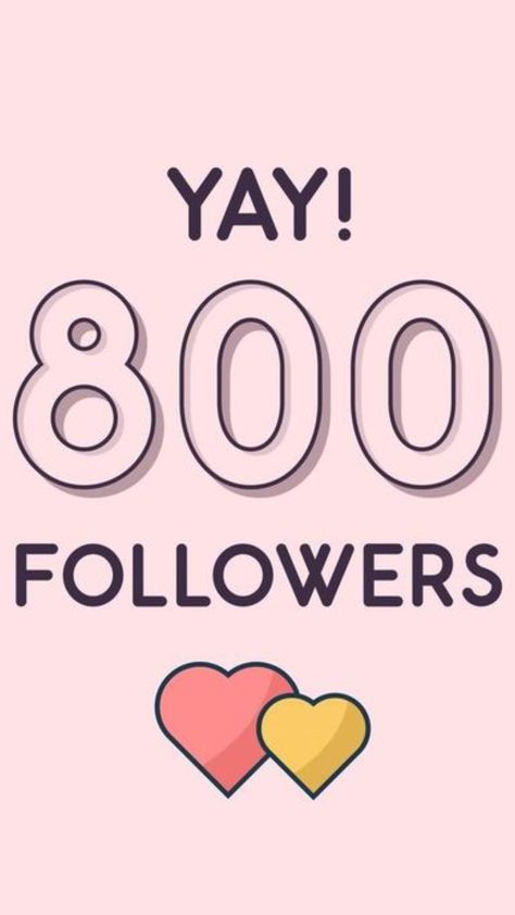 Yay 800 followers! Thank you so much for following me! I never thought I would make it to 800 followers! I stayed at 2 follower for a while when my friends showed me this app but I improved from that! Friends Show, Show Me, Thank You So Much, Make It, Create Yourself, Follow Me, Thank You, Novelty Sign