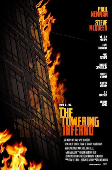 The Towering Inferno (1974) Inferno Movie, Another Poster, The Towering Inferno, Jared Harris, Robert Vaughn, O J Simpson, Irwin Allen, William Holden, Robert Wagner