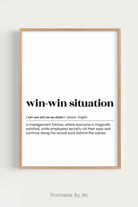 Add some humor to your workspace with this digital printable wall art! Perfect for your work from home space, office cubicle, home office or even as a unique gift for coworkers. Personalize your space with a funny reminder to take a break and laugh. Shop now and find your favorite funny quotes and definitions. #officehumor #funnyquotes #homedecor #giftideas #printablewallart #homeofficedecor #officewallart #funnyofficewallart #digitaldownload #officedecor #funnyofficeposter #minimalistwallart Work From Home Space, Art Definition, Gift For Coworkers, Formal Language, Funny Printables, Funny Definition, Office Cubicle, Office Poster, Win Win Situation