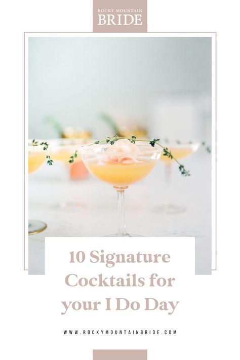 We are sharing 10 signature cocktail ideas from @WhiteTableCatering! Inspire your wedding day and all the celebrations that surround your day with these Pinterest-worthy drinks! Summer Signature Cocktail, Gin Wedding Cocktail, Cocktails For Wedding Bar Ideas, Best Wedding Cocktails, Simple Signature Wedding Drinks, Cat Signature Cocktail, Bride Signature Drink Ideas, Wedding Specialty Cocktails, Bridal Cocktails