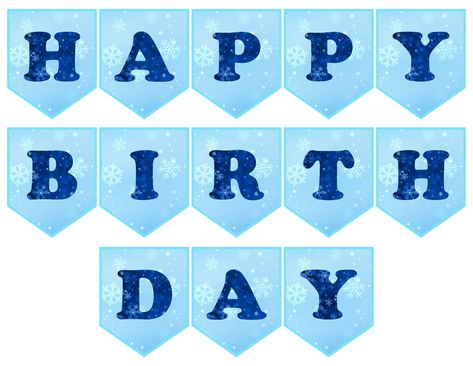 Frozen Happy Birthday Banner, Frozen Happy Birthday, Happy Birthday Banner Printable Free, Frozen Birthday Banner, Frozen Banner, Happy Birthday Banner Printable, Printable Birthday Banner, Happy Birthday Blue, Happy Birthday Printable