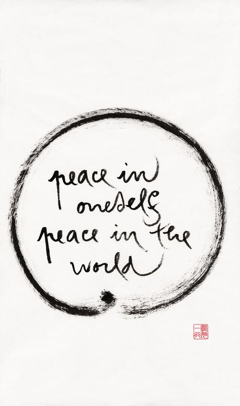 peace in oneself peace in the world Thich Nhat Hanh Calligraphy, Peace In The World, Give Peace A Chance, One Peace, Thich Nhat Hanh, Peace On Earth, World Peace, One Word, The Words