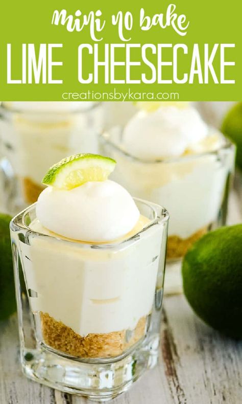 Mini No Bake Lime Cheesecakes are easy to make, and fun to serve. Buttery graham cracker crust, creamy tart lime cheesecake filling, and sweet whipped cream make for one amazing lime dessert! #limecheesecake #nobakelimecheesecake #minikeylimepie #keylimemousse -Creations by Kara Lime Cheesecake No Bake, Key Lime No Bake, Key Lime Mousse, Creamy Key Lime Pie, Key Lime Cheesecake Recipe, Lime Dessert, Mini Key Lime Pies, Key Lime Desserts, Sweet Whipped Cream