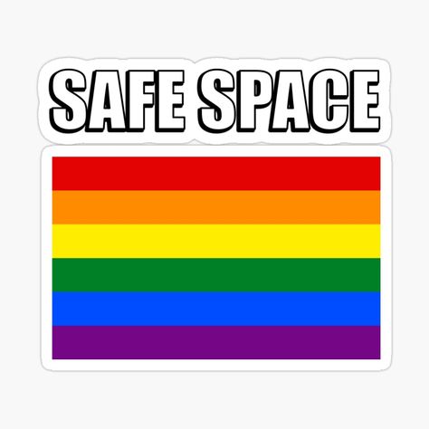 Lgbtq Safe Space, Lesbian Stickers, Gay Sticker, Flag Sticker, Rainbow Flag, Lgbt Pride, Safe Space, Glossier Stickers, Transparent Stickers