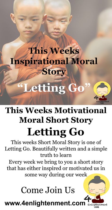 This weeks Moral Story is one of ‘ ‘Letting Go’ one of the simplest truths to learn but one of the hardest to master. Motivating Stories, Stories With Moral Lessons, English Moral Stories, Morals Quotes, Awakening Soul, Short Moral Stories, Motivational Poems, Inspirational Short Stories, Learning Stories