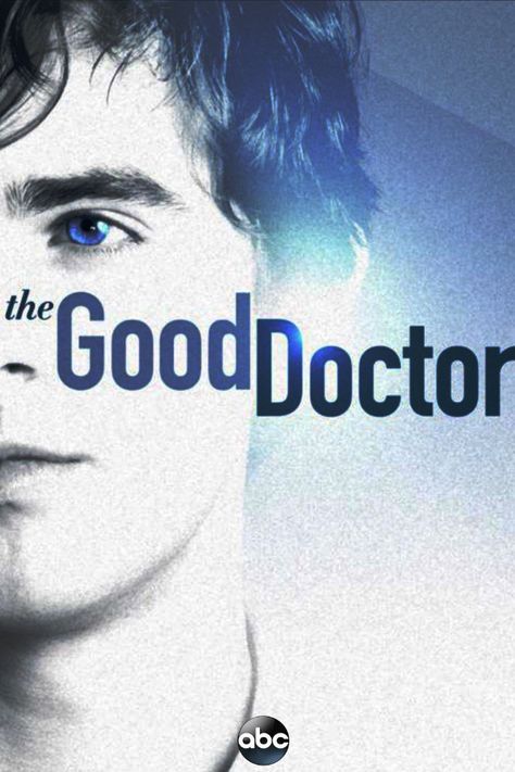 The Good Doctor Abc, Good Doctor Series, Savant Syndrome, Antonia Thomas, Shaun Murphy, Eric Winter, The Good Doctor, Freddie Highmore, Drama Tv Series