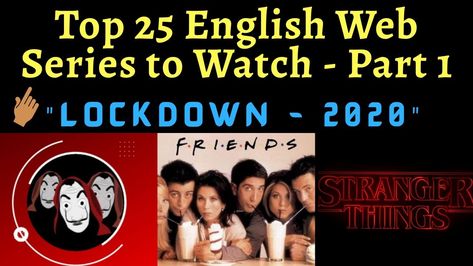 #stayhome #staysafe  In this video we going to look at some best series which is the top playlist: "Top 25 English web series to watch during the lockdown 2020" [ Part - 1 ] Comment your favorite English series below..! ------------------------------------------------------------------------ Know Your English Vocabulary: This channel is mainly used to provide simple memory tricks to remember and improve one's English language Video: https://youtu.be/yboW1q_kR7U Web Series To Watch, Memory Tricks, English Series, Series To Watch, Best Series, Web Series, English Vocabulary, English Language, Vocabulary