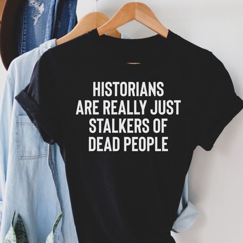 Funny History Shirts History Teacher T-shirt, American History, Social Studies Teacher Shirts, Teacher Appreciation, US History Buff Gift - Etsy Teacher Vision Board, History Shirts, History Teacher Shirt, History Teacher Gifts, Funny History, Teacher Fits, Book Deal, Gifts For History Buffs, History Teacher