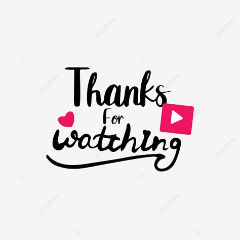 play,pink,watch,line,svg,font,black,cartoon,hand painted,thank you Thanks For Watching Video Youtube, Thank You For Watching, Watch Png, Thank You Font, Youtube Video Ads, Video Design Youtube, Font Png, Youtube Drawing, Youtube Editing