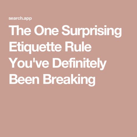 The One Surprising Etiquette Rule You've Definitely Been Breaking Etiquette Dinner, Table Setting Etiquette, Salmon Potato, Waffle Cookies, Lasagna Pasta, Lunch Appetizers, Table Manners, Grilling Tips, Rice Ingredients