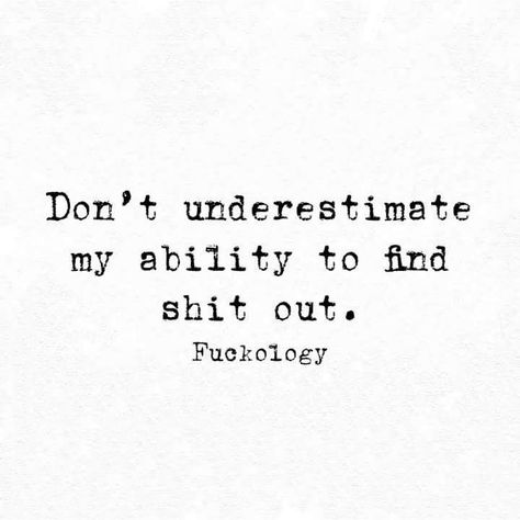 Exactly, I always find out what I need to know. Remember that Always Find Out The Truth Quotes, I Always Find Out The Truth, I Always Find Out Quotes, I Always Find Out, Outing Quotes, Hard Truth, Badass Quotes, Hell Yeah, Sarcastic Quotes