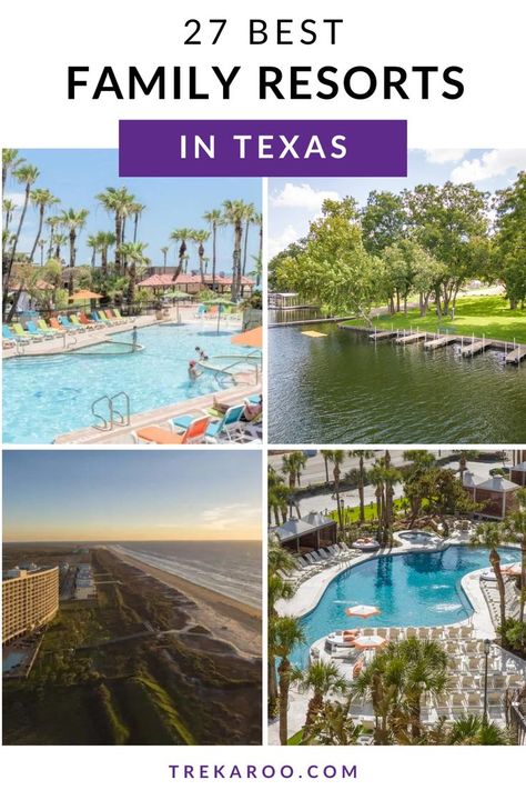 27 Best Family Resorts in Texas for 2024 Texas Family Vacation Ideas, Resorts In Texas, Toddler Vacation, Texas Resorts, Texas Vacation Spots, Family Vacations In Texas, Texas Weekend Getaways, Family Glamping, Cheap Family Vacations