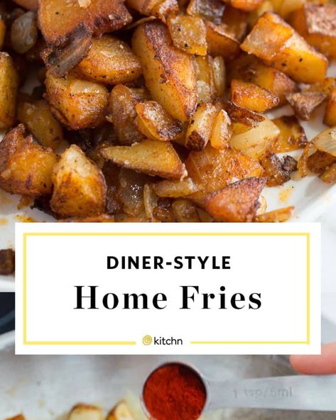 Diner Home Fries, Diner Style Home Fries, Make Ahead Home Fries, How To Make Homefries, Homemade Home Fries, Breakfast Munchies, Home Fries Recipe, Breakfast Diner, Fries Recipes