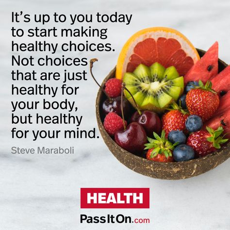 Making Healthy Choices, Healthy Eating Motivation Quotes, Eat Healthy Quotes Motivation, Make Healthy Choices Quotes, Creating Healthy Habits Quotes, Healthy Baby Food, Do Exercise, Healthy Babies, Health Diet