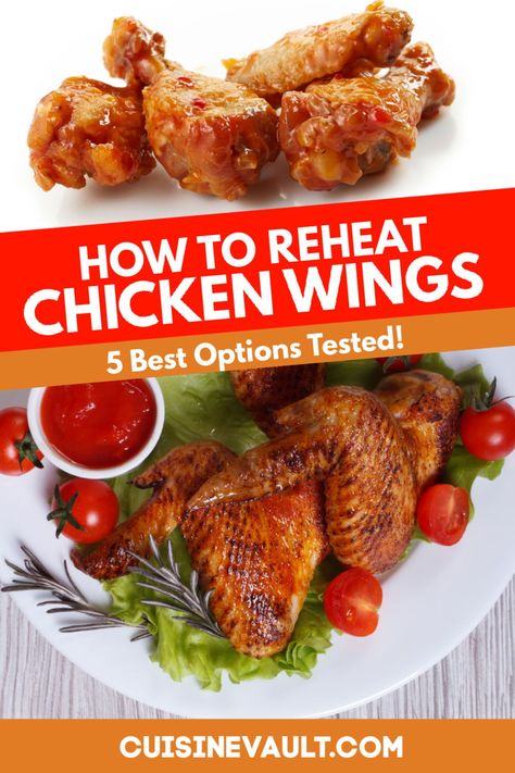 Leftover Chicken Wings, Reheat French Fries, Wings At Home, Reheat Pizza, Chicken Wing Recipes Baked, Reheat Chicken, Fast Snack, Moist Chicken, Smart Oven