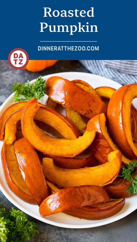 This roasted pumpkin recipe is sugar pie pumpkin wedges cooked with brown sugar, maple syrup and cinnamon. This is the perfect sweet and savory side dish for fall and winter meals! Roasted Pumpkin Recipe, Roasted Pumpkin Recipes, Pumpkin Pasta Recipe, Pumpkin Recipes Dinner, Pumpkin Breakfast Recipes, Pumpkin Breakfast, Winter Meals, Pumpkin Dishes, Pumpkin Chocolate Chip Bread