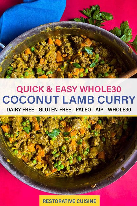 Paleo Indian Recipes, Paleo Asian Recipes, Curry Lamb, Paleo Curry, Ground Lamb Recipes, Lamb Curry Recipes, Leftover Lamb, Coconut Curry Recipes, Curry Recipes Easy