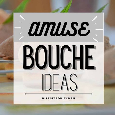 19+ Amuse Bouche Recipe Ideas! | Aleka's Get-Together Amous Bouche Ideas, Spoon Appetizers Ideas, Amuse Bouche Ideas Fine Dining, Amouse Boush Idea, Amouse Boush, Amuse Bouche Fine Dining, Amuse Bouche Ideas, One Bite Appetizers, Best Party Appetizers