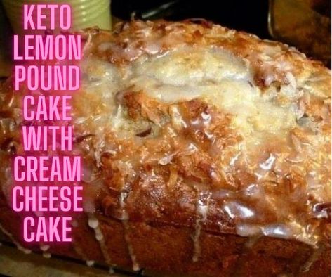 Keto Lemon Pound Cake With Cream Cheese Cake - Keto Recipes Keto Pound Cake Cream Cheese, Thm Pound Cake Recipe, Keto Lemon Pound Cake With Cream Cheese, Keto Cream Cheese Dessert, Keto Lemon Pound Cake, Keto Cream Cheese Cookies, Pound Cake With Cream Cheese, Keto Pound Cake, Keto Wraps