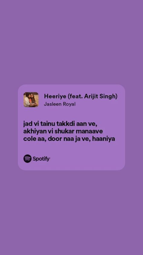 Songs Snap, Songs Lyrics Captions, Heeriye Song, Spotify Song Lyrics, Punjabi Funny Quotes, Ig Music, Lyrics Captions, Song Spotify, Song Captions