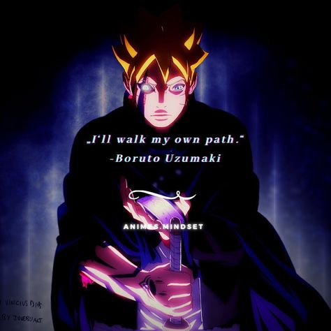 Anime quotes for everyone 💯’s Instagram photo: “„I‘ll walk my own path.“ -Boruto Uzumaki Follow @animes.mindset for daily anime quotes. ✔️ ————————————————————————————— #quotes #quote…” Boruto Quotes, Boruto Timeskip, Boruto Time Skip, Time Skip, Naruto Fan Art, Anime Quotes Inspirational, Anime Quotes, Quotes Quotes, Affirmation Quotes