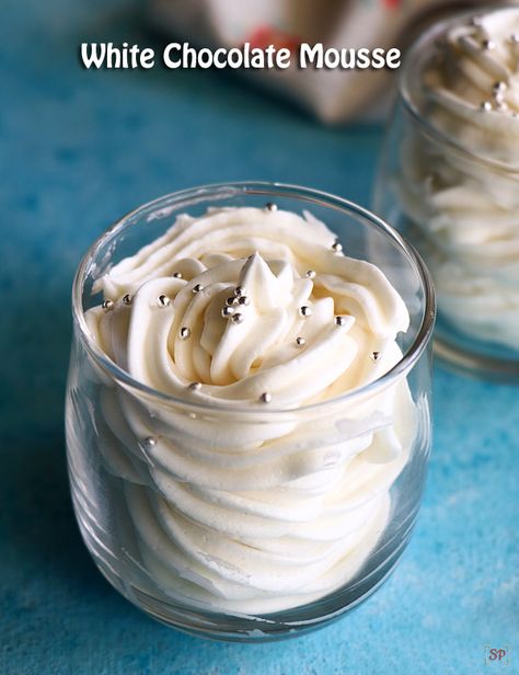 White chocolate mousse recipe Desserts Fancy, White Chocolate Mousse Recipe, Chocolate Mousse Frosting, Mousse Frosting, White Chocolate Shavings, Vanilla Mousse, White Chocolate Recipes, White Chocolate Mousse, Chocolate Mousse Recipe