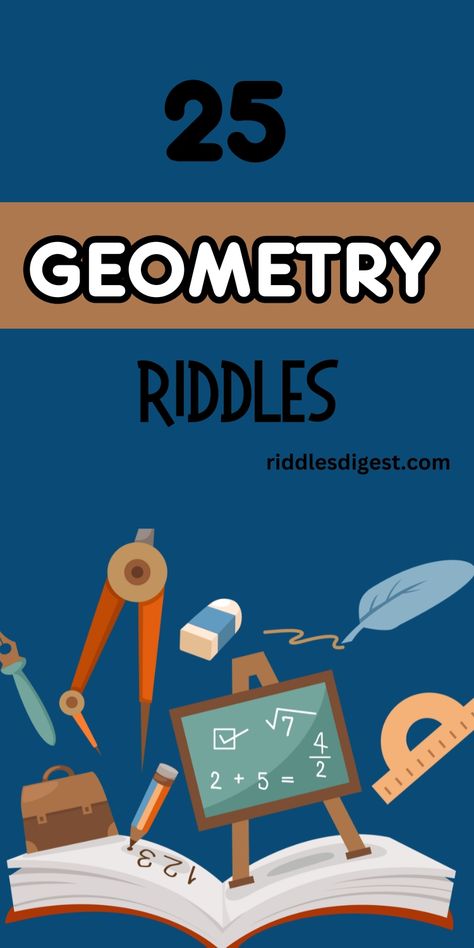 Discover 25+ exciting geometry riddles that will challenge your mind and enhance your problem-solving skills! 

Perfect for kids, students, and puzzle enthusiasts. 

These riddles make learning fun and engaging. Check out our blog for more brain-teasing content! Logic Problems, Riddles For Kids, Best Riddle, Make Learning Fun, Logic Puzzles, Problem Solving Skills, Puzzles For Kids, Riddles, Fun Learning