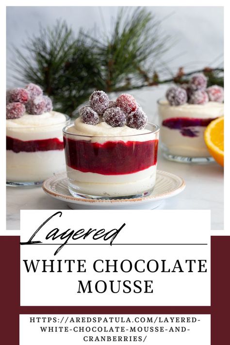 White Chocolate Mousse with cranberries. Moose Dessert, Chocolate Mousse Desserts, New Years Eve Food, White Chocolate Mousse, Chocolate Mousse Recipe, Mousse Dessert, Winter Desserts, Mousse Recipes, Holiday Dessert