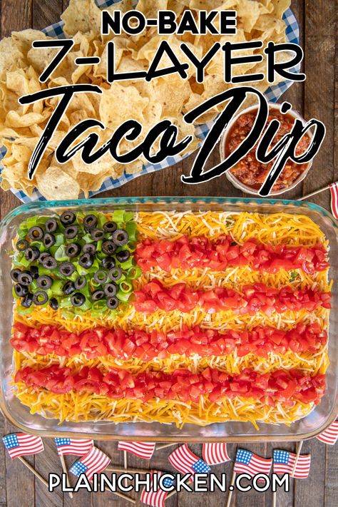 Fourth Of July Seven Layer Dip, Fourth Of July Food Potluck, 7 Layer Taco Dip 4th Of July, 4th Of July Mexican Dip, Fourth Of July 7 Layer Dip, Flag 7 Layer Bean Dip, 7 Layer Flag Dip For 4th Of July, 4th Of July 7 Layer Bean Dip, 4th Of July Bean Dip