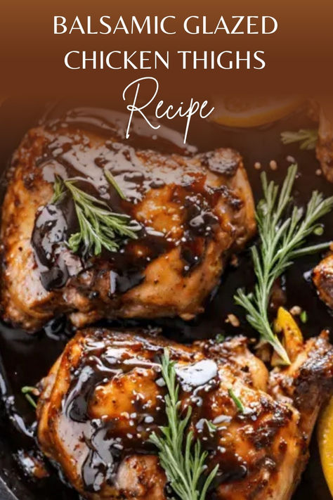 Elevate your chicken dinner with this savory balsamic glazed chicken thighs recipe! Juicy, tender, and packed with a rich balsamic glaze, these chicken thighs are easy to make and bursting with flavor. Perfect for weeknight dinners or special occasions, this dish is sure to impress! Chicken Thigh Recipes Balsamic, Healthy Chicken Thigh Marinade, Skillet Balsamic Chicken Thighs, Bobby Flay Chicken Recipes, Balsamic Sauce For Chicken, Low Cal Chicken Thigh Recipes, Healthy Skinless Chicken Thigh Recipes, Marinated Chicken Thighs In Oven, Chicken Thighs Healthy Recipe