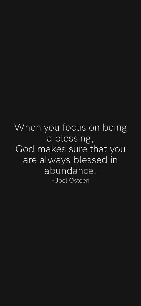 Abundantly Blessed, Motivation App, Finance Quotes, Joel Osteen, Day Wishes, Manifestation Quotes, A Blessing, God Bless, Focus On