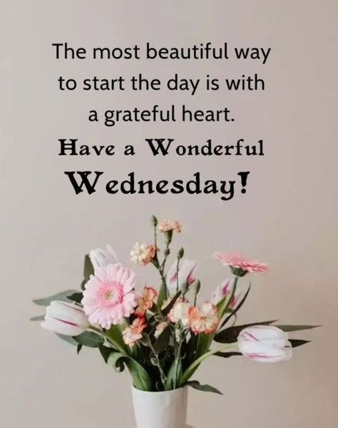 Good morning 🌞 Grateful for another day! Happy Wednesday. 💋💜 Wonderful Wednesday Quotes Inspiration, Quotes About Wellness, Wonderful Wednesday Quotes, Happy Blessed Wednesday, Wellness Wednesday Quotes, Wonderful Day Quotes, Have A Wonderful Wednesday, Wednesday Images, Wednesday Morning Quotes