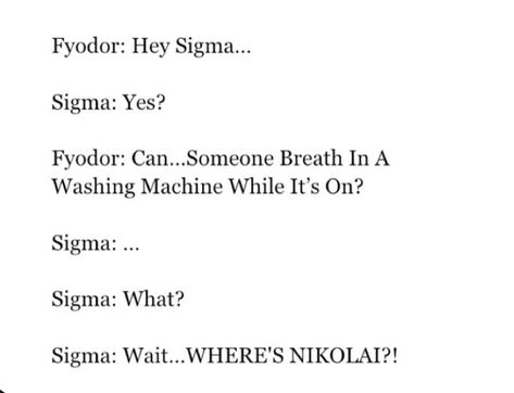 Bsd Funny Texts, Atsushi Kun, Bsd Slander, Bsd Quotes, Bsd Funny, Fake Quotes, Bsd Characters, Sigma Bsd, Dog Texts