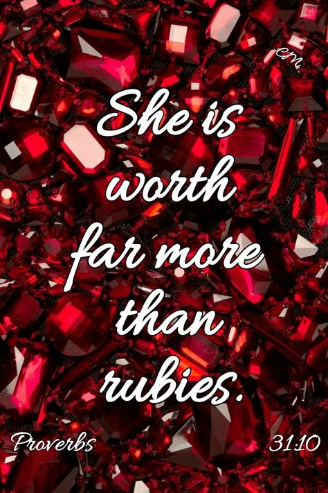 She is worth far more than rubies. Proverbs 31:10 #bible #bibleart #bibleverse #bibleverses #verses #verseoftheday #love #hope #faith #life #lifeisart #rubies #red #worth #worthy #knowwhoyouare #sheis #quote #knowyourworth #faithful #god #quotes #biblequotes #rubyred #proverbs #art #proverbs31woman #31 #proverbs31 #dreamincolor #beauty #beautyinfluencer #inspirationalwords #inspiration Her Worth Is Far More Than Rubies, Proverbs 31 Woman Quotes True Beauty, She Is Worth Far More Than Rubies, She Is Far More Precious Than Jewels, Proverbs 31 Woman Quotes Scriptures, Proverbs 3:5-6, Virtuous Woman Quotes, Proverbs 31 Quotes, Proverbs 31 Woman Quotes