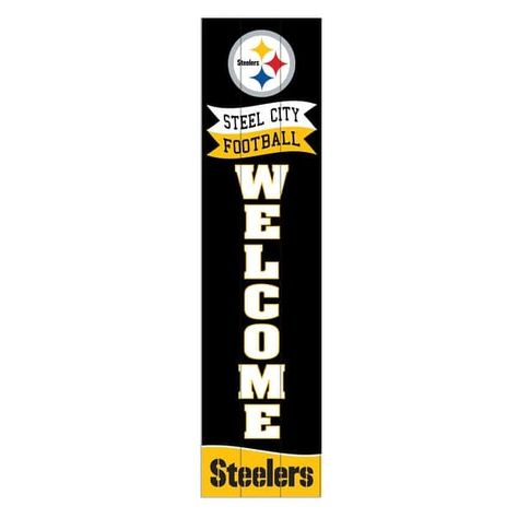 47" Porch Leaner Welcome Wall Sign, Pittsburgh Steelers - Bed Bath & Beyond - 37622901 Steelers Gear, Welcome Wall, Fan Sign, Fire Ring, Steelers Fan, Fan Signs, Fan Cave, Steel City, National Football League