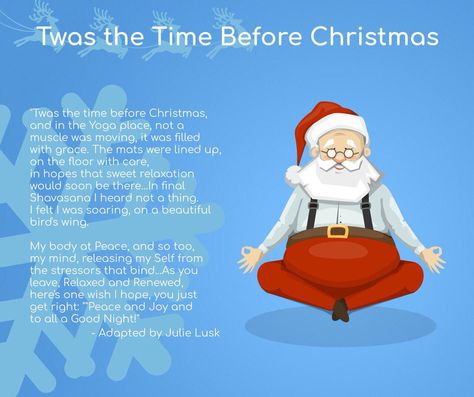 Yoga Class Themes, Holiday Poems, Christmas Yoga, Yoga Vidya, Yoga Christmas, Yoga Place, Christmas Poem, Yoga Themes, Strength Yoga