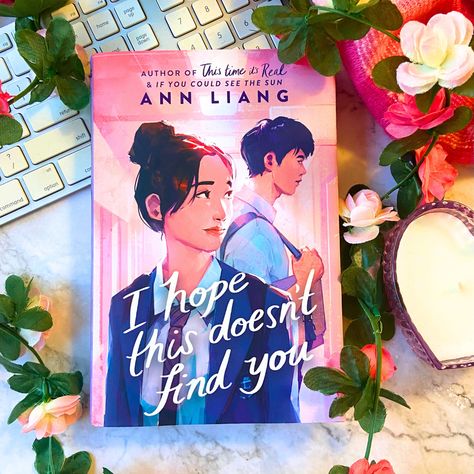 I Hope This Doesn't Find You by Ann Liang is what happens when a people-pleaser finally finds her voice and speaks her truth, and learns that that's worthy of love. #IHeartYA Academic Rivals To Lovers, Ann Liang, Academic Rivals, Rivals To Lovers, Kpop Multistan, Book Log, Lara Jean, Teen Romance Books, Book Instagram