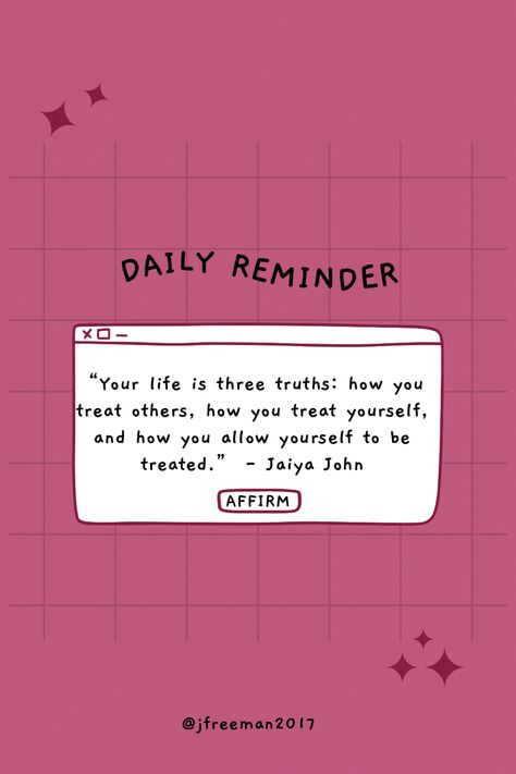 Stars. Pink background. Titled Daily Reminder. Life quote inside of a computer message box with a button labeled “Affirm”. How To Be Nicer To Others, Treat Yourself Ideas, Being Kind To Yourself, A Daily Reminder, Set Boundaries, Board Inspiration, Vision Board Inspiration, Feel Good Quotes, Look At The Stars