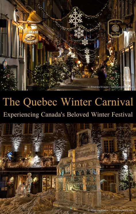 Quebec City Christmas, Things To Do In Quebec, City In Winter, Quebec Winter Carnival, Quebec Winter, Quebec City Canada, Winter Carnival, Winter Travel Destinations, Canada Quebec