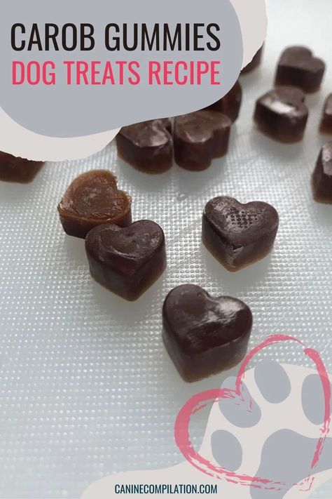 Carob Powder Recipes For Dogs, Dog Candy Recipe, Carob Dog Treats Recipes, Dog Gummies Recipes, Dog Gummies, Carob Dog Treats, Gummy Hearts, 3 Ingredient Dog Treats, Dog Meals