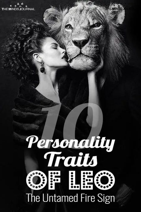 10 Personality Traits Of Leo, The Untamed Fire Sign August Leo Women, Leo Traits Woman, Leo Men Traits, Leo Women Facts, Leo Woman Art, Leo Man Traits, Leo Zodiac Traits, Leo Characteristics, Leo Zodiac Art