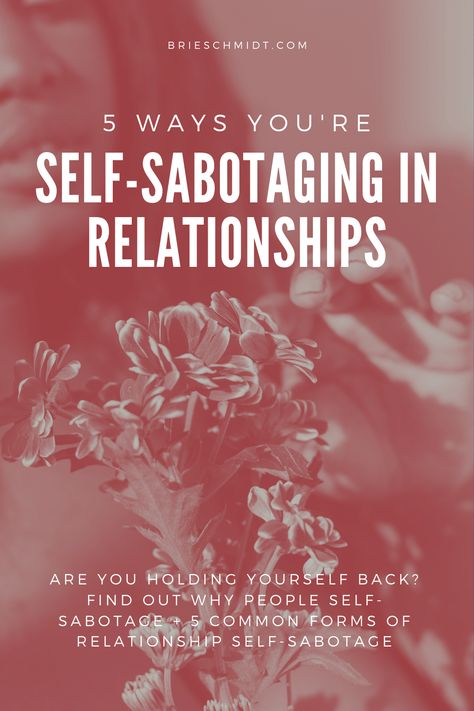 Self Sabotaging In Relationship, Self Sabatoge Relationships, Self Sabotage Quotes Relationships, Relationship Sabotage, Relationship Success, Accountability Quotes, Solution Focused Therapy, Marriage Advice Quotes, Dating Help