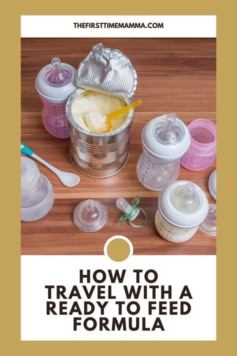 When you are traveling with breast milk or formula, you need to be aware of so many rules. Find how to travel with a ready to feed formula Packing Formula For Travel, Formula Feeding Essentials, Formula Rules, Best Baby Formula, Baby Preparation, Baby Essential Checklist, Formula Fed Babies, Pumping Tips, Pumping Breastmilk