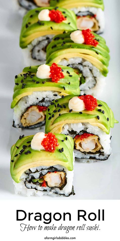 Pinterest image for dragon roll sushi Dragon Roll Recipe, Shrimp Tempura Sushi, Dragon Roll Sushi, Types Of Sushi Rolls, Dragon Sushi, Sushi Fillings, Tempura Sushi, Sake Sushi, Tempura Shrimp