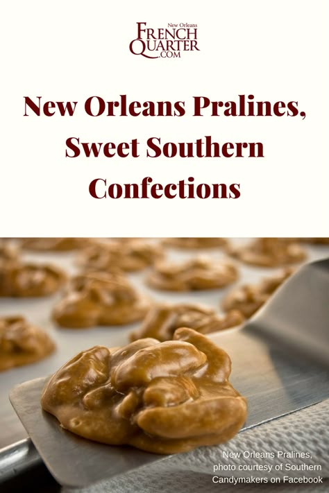 New Orleans Pralines Recipe, Praline Candy Recipe New Orleans, New Orleans Pecan Clusters, Creamy Pralines Recipe, Louisiana Pralines Recipe, Pistachio Lush, Pralines Recipe, New Orleans Pralines, Pecan Candy